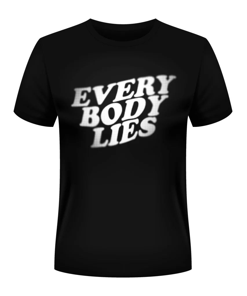 Everybody Lies Halftone Black Shirt